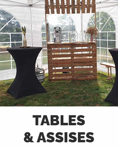 Tables & Assises
